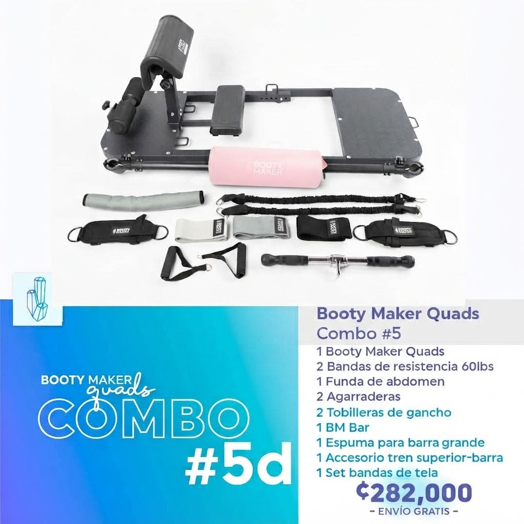 Booty Maker® Quads