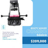 Booty Maker® Quads